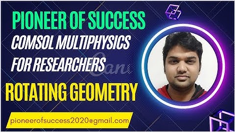 Rotating Geometry Simulation in COMSO  #COMSOL #RotationalGeometry #DeformingMesh #PioneerOfSuccess