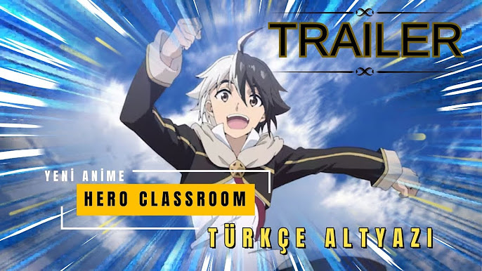 Eiyuu Kyoushitsu Classroom for Heroes Anime: Classroom for Heroes Synonyms:  Class Room✿For Heroes; Hero Classroom Japanese: 英雄教室 Type:…