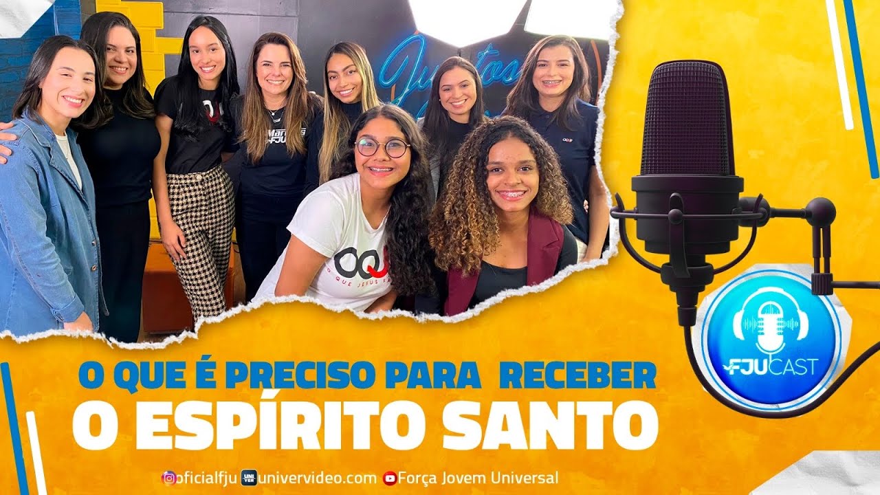 O QUE É PRECISO PARA RECEBER O ESPÍRITO SANTO  #FJUCAST #LIVEFJU