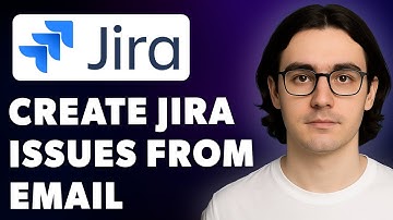 How To Create Jira Issues From Email [2025 Guide]