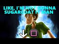 Im not gonna sugarcoat it shaggy edition