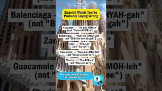 You’ve probably been saying these Spanish words wrong. 🇪🇸💀