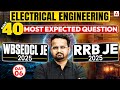 Electrical Engineering ⚡ Daily 40 Most Expected Questions | WBSEDCL JE 2025 & RRB JE 2025 | Day 06