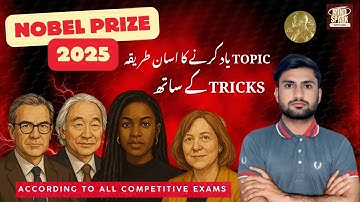 Nobel Prize 2025 | Nobel Prize Winner | UPSC, CSS, PPSC, FPSC & PMS
