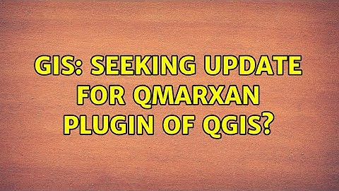 GIS: Seeking update for QMarxan plugin of QGIS? (3 Solutions!!)