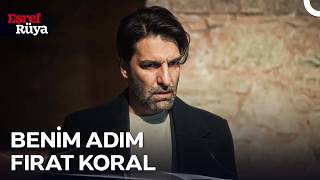 Dinçer Aslında Fırat Koral Olduğunu İtiraf Etti | Eşref Rüya 30. Bölüm