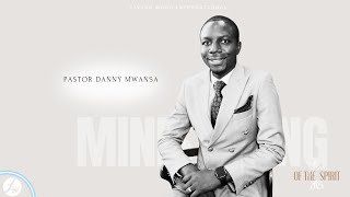 WEDNESDAY SERVICE || WITNESS || PASTOR DANNY MWANSA || MAY 25, 2025