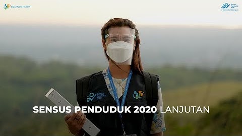 Overview Sensus Penduduk 2020 Lanjutan