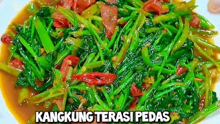 Resep Tumis Kangkung Terasi Pedas Nikmat Bikin Nambah Nasi