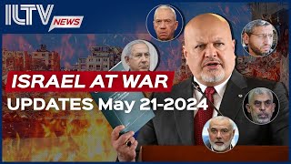 Israel Daily News - War Day 228 May 21, 2024