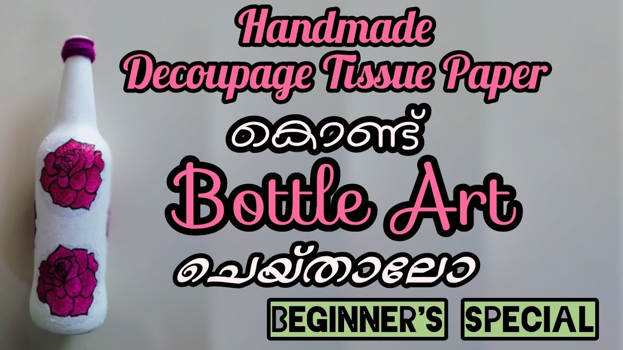 DIY Homemade Decoupage Tissue Paper Bottle Art Decoupage Bottle