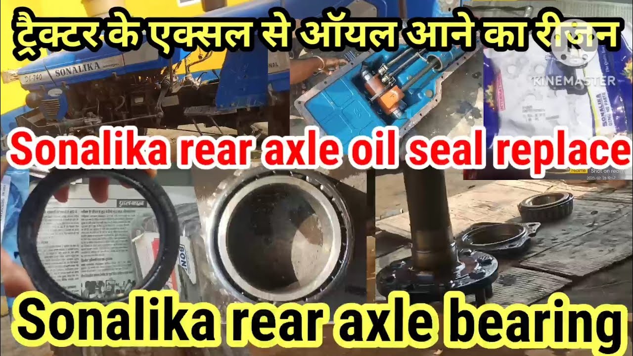 how to change Sonalika rear axle oil seal#Rear axle bearing#rearaxle oil seal#lift arm seal#sonalika