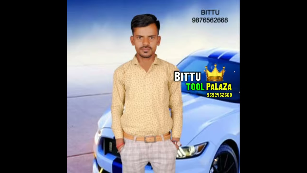 BITTU TOOL PALAZA