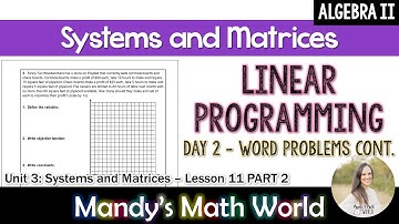 Linear Programming (Day 2) - Word Problems Part 2