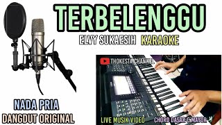 TERBELENGGU KARAOKE DANGDUT NADA PRIA-ELVY SUKAESIH/RANA RANI