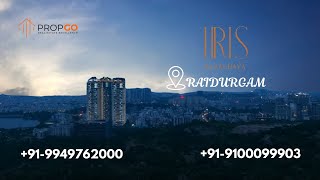 Iris By Raghava Flats, Raidurgam, Hyderabad, Contact : +91-9949762000,+91-9100099903 | #propgo