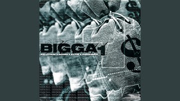 BIGGA1 (feat. Checkmate)