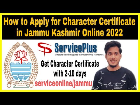 How to apply for character certificate in jammu kashmir online 2022 | ServicePlus Jammu Kashmir |