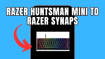 How To Connect Razer Huntsman Mini to Razer Synaps (Full Guide)