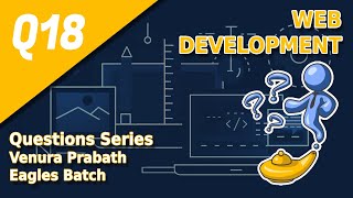 Web Development Question Series | Question 18