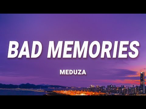 Meduza - Bad Memories Ft. Elley Duhé, James Carter, Fast Boy