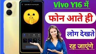 Dynamic effect vivo y 16 / Vivo y16 dynamic effect setting / light effect for incoming call vivo screenshot 3