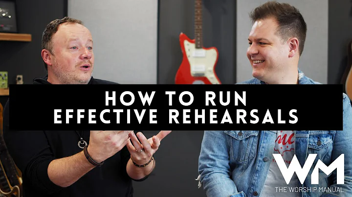 How to run effective rehearsals // The Worship Manual Vol 2 FREE PREVIEW