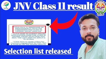 UP Selection list released | jnv class 11 merit list 2022 | jnv class 11 result 2022 | nvs result