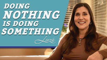 The Hidden Power of Doing Absolutely Nothing!