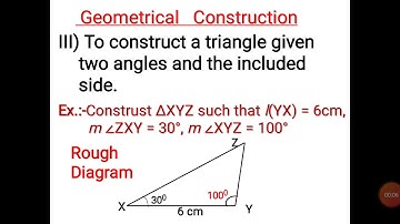 Construction of a triangle when two angles and the included side is given.