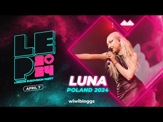 🇵🇱 Luna The Tower (Poland 2024) - LIVE @ London Eurovision Party 2024 class=