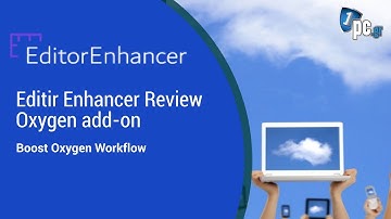 Editor Enhancer Review - Oxygen addon - Boost Oxygen Workflow