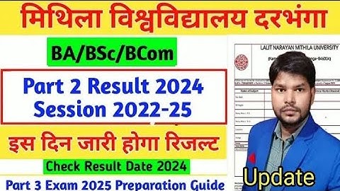 Lnmu Part 2 Result date 2024, Part 3 Exam date 2025, Part 3 Giveaway gift, Session 2022-25 #lnmu .
