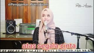 KETIKA CINTA BERTASBIH COVER PUTRI ARIANI MasyaAllah, Keren Banget#putriariani #ketikacintabertasbih