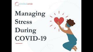 Stress Management | Creative Circle Webinar