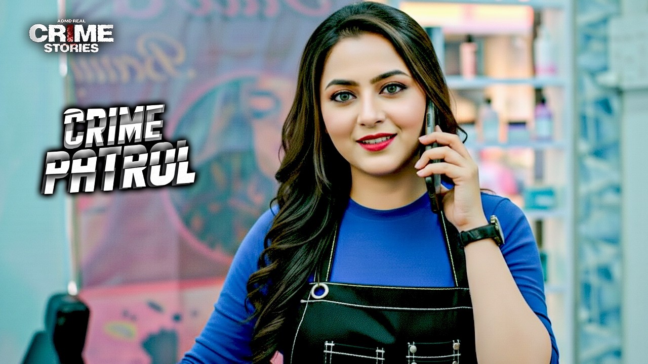आखिर क्या है मसाज पार्लर वाली लड़की का राज़ | Crime Patrol | क्राइमपेट्रोल | New Episode | #2026