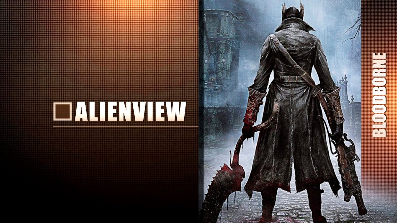 Bloodborne - Рецензия (AlienView #14) - YouTube