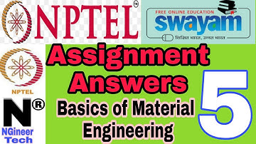 Basics of material engineering || week 5 answers || NPTEL