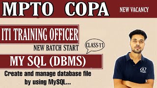Class-11 | Create and manage database file by using MySQL | MPTO Copa Theory | by Gajendra Sir