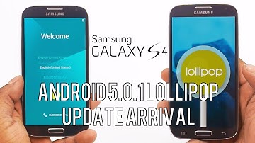 Samsung Galaxy S4: Official Android 5.0.1 Lollipop Update Arrival