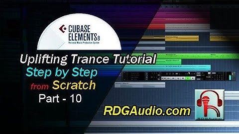 Cubase 8 Uplifting Trance Track Step by Step Course Part 10 Chord Filter Envelop RDGAudio