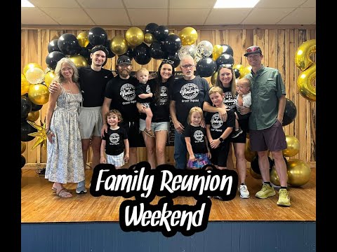 Family Reunion Weekend!