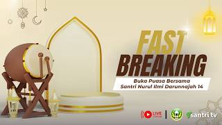 🔴 Live | Buka Puasa Bersama Santri Nurul Ilmi Darunnajah 14
