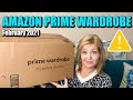 Amazon Prime Wardrobe | February 2021 | This one took a BAD turn...you were WARNED!