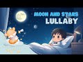 1 Hour of Moon and Stars Lullaby | Soothing Sleep Music for Babies &amp; Kids