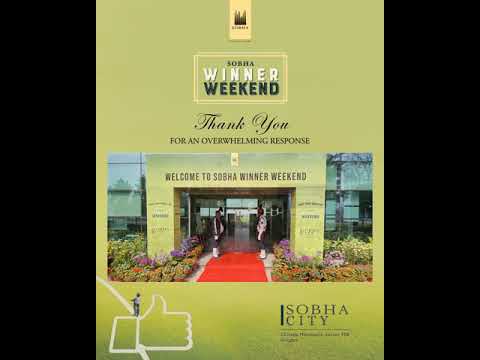 SOBHA Winner Weekend 2021 - Benefits Extended Till Feb 28, 2021