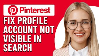 How To Fix Pinterest Profile Account Not Visible In Searchwhy Cant I See My Profile On Pinterest?