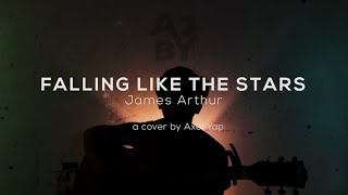 Falling Like the Stars | James Arthur (Cover)