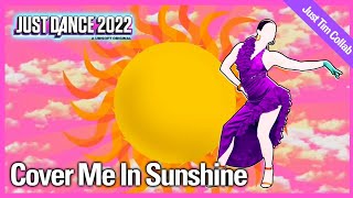 Cover Me In Sunshine by P!nk, Willow Sage Hart | Just Dance 2022 Mashup collab with Just Tim