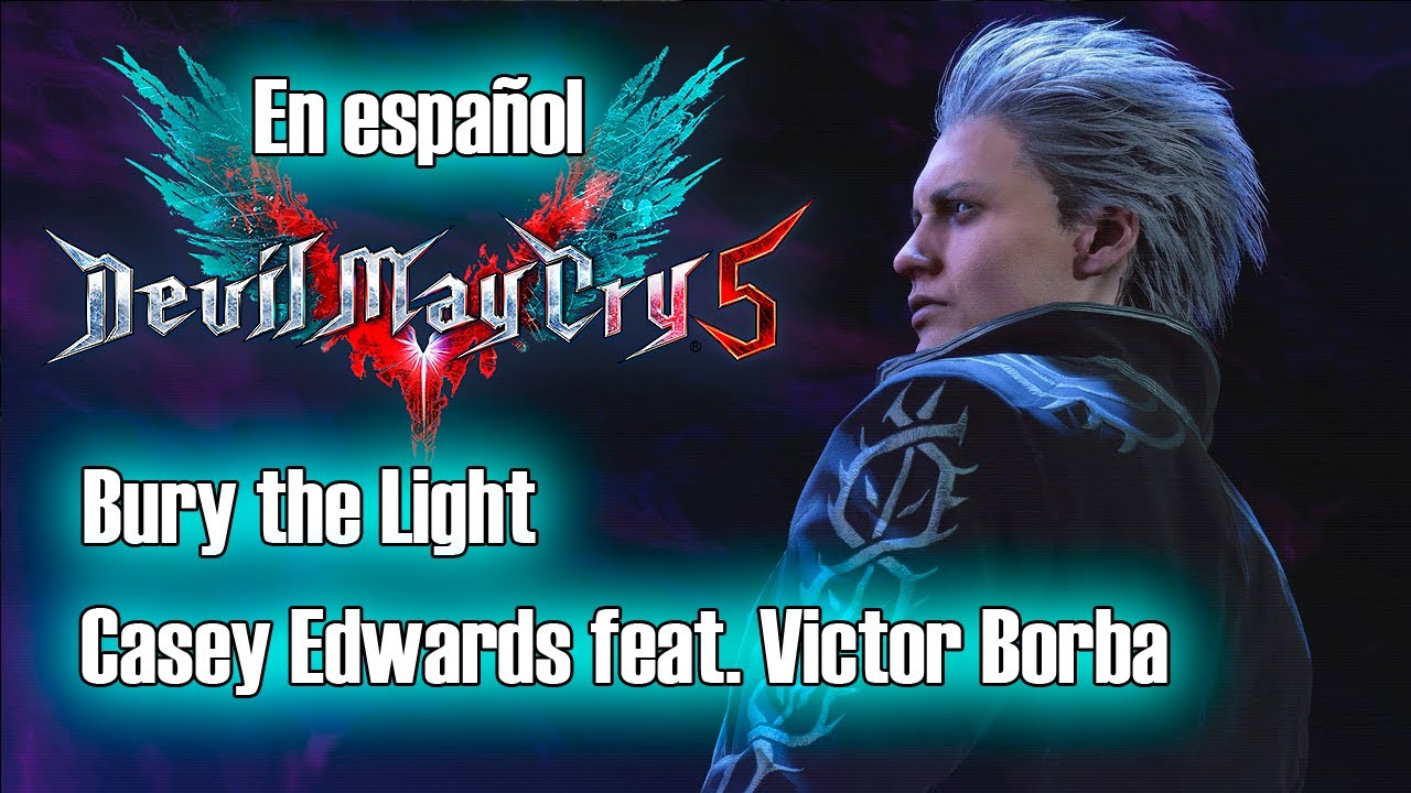 Bury the light casey edwards victor borba. Casey Edwards Devil May Cry. Bury the Light Devil May Cry 5. Кейси Эдвардс DMC. Devil May Cry 5 Bury the Light исполнитель.